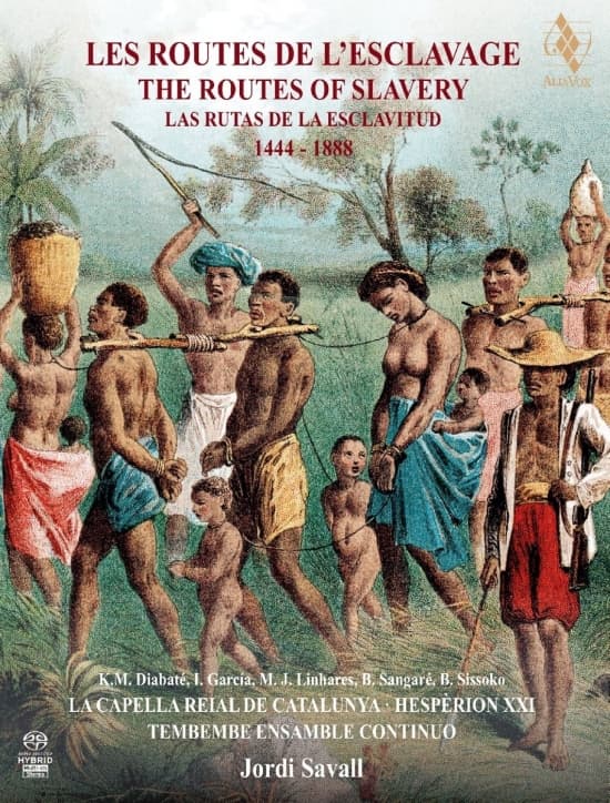 Hespèrion Xxi La Capella Reial De - The Routes Of Slavery 1444-1888 (2 (CD)