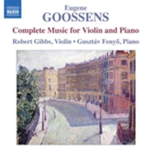 Goossens - Complete Music For Violin And Piano (CD)