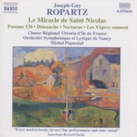 Ropartz Joseph Guy - Miracle De St Nicolas (CD)