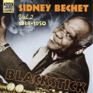 Bechet Sidney - Vol 2 - Blackstick (CD)