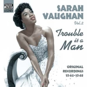Vaughan Sarah - Trouble Is A Man - Vol 2 (CD)
