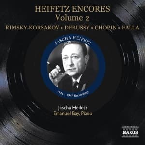 Heifetz / Bay - Encores Vol 2 (1946-1947) (CD)