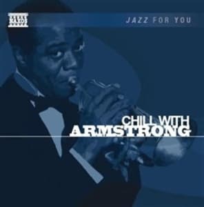 Jazz For You - Chill With Armstrong (CD)