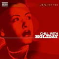 Miniatyrbild 1 av 2: Jazz For You - Chill With Holiday (CD)