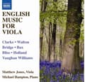 Pikkukuva 2 / 2: Various Composers - English Music For Viola (CD)