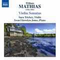 Miniatyrbillede 1 af 2: Mathias - Sonata No 1 For Violin And Piano (CD)