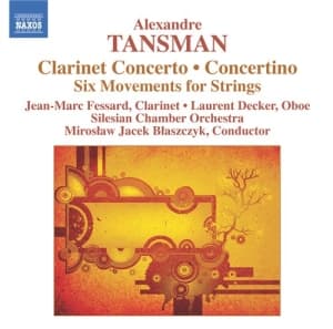 Tansman - Clarinet Concerto (CD)