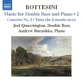 Pikkukuva 1 / 2: Bottesini - Music For Double Bass Vol 2 (CD)