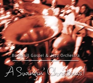 Bodekull Gospel & Jazz Orchestra - A Swinging Christmas! (CD)