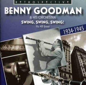Benny Goodman & His Orchestra - Swing, Swing, Swing! (CD)