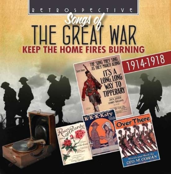 Various Artists - Songs Of The Great War: Keep The Ho (CD)