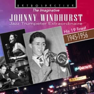 Johnny Windhurst - The Imaginative Johnny Windhurst Ja (CD)