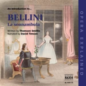 Opera Explained - La Sonnambula (CD)