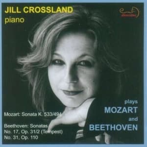Mozart And Beethoven - Jill Crossland Plays (CD)