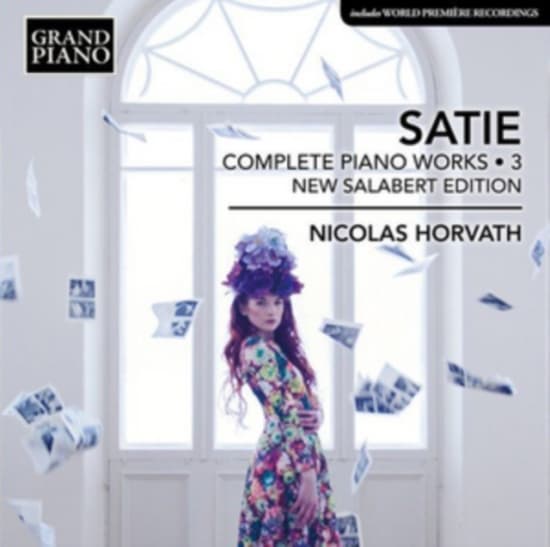 Satie Erik - Complete Piano Works, Vol. 3 (CD)
