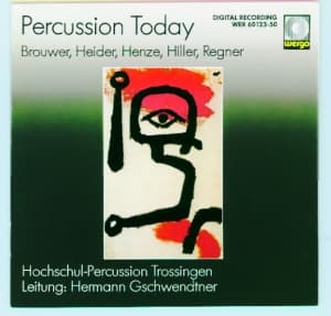 Regner Brouwer Henze Heider + - Percussion Today (CD)
