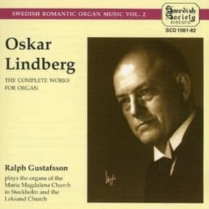 Lindberg Oskar - Svensk Romantisk Orgelmusik Vo (CD)