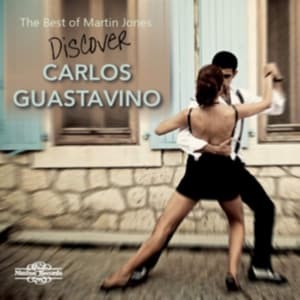 Guastavino Carlos - The Best Of Martin Jones: Discover (CD)