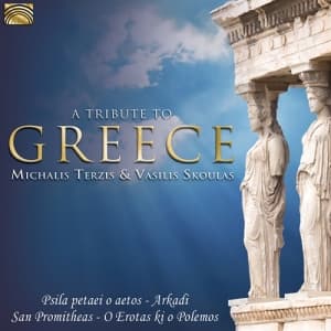 Michalis Terzis Vasilis Skoulas - A Tribute To Greece (CD)