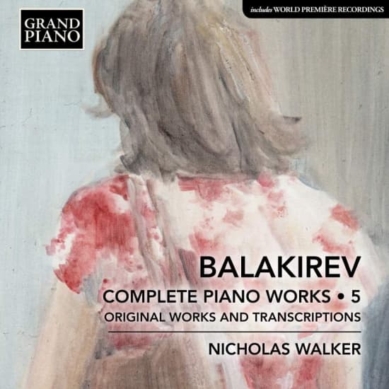 Balakirev Mily - Complete Piano Works, Vol. 5 (CD)