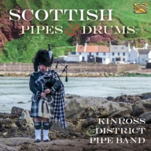 Kinross & District Pipe Band - Scottish Pipes And Drums (CD)