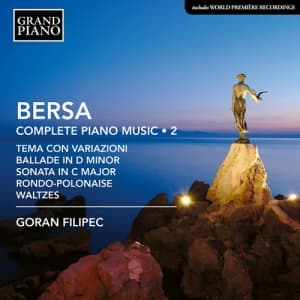 Bersa Blagoje - Complete Piano Music, Vol. 2 (CD)