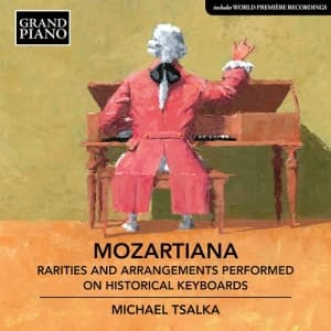 Mozart Wolfgang Amadeus - Mozartiana - Rarities & Arrangement (CD)
