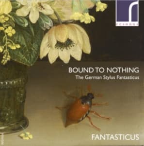 Fantasticus - Bound To Nothing: The German Stylus (CD)
