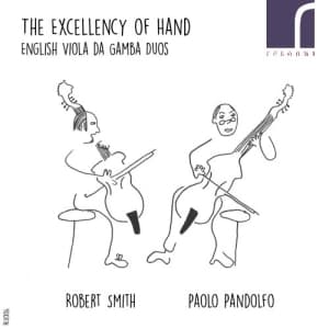 Smith Robert Pandolfo Paolo - The Excellency Of Hand: English Vio (CD)