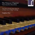Pikkukuva 1 / 2: Farr Stephen - The Virtuoso Organist: Tudor And Ja (CD)