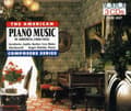 Pikkukuva 1 / 2: Various - Piano Music In America, 1900-1945 (CD)