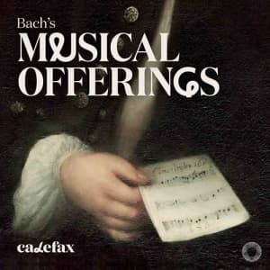 Bach Johann Sebastian - BachâS Musical Offerings