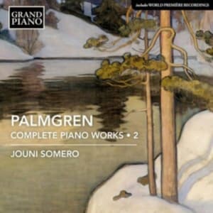 Palmgren Selim - Complete Piano Works, Vol. 2 (CD)