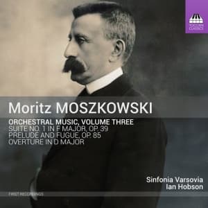 Moszkowski Moritz - Orchestral  Music, Vol. 3 (CD)
