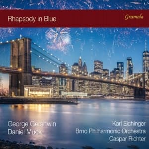 Gershwin George Muck Daniel - Gershwin & Muck: Rhapsody In Blue (CD)
