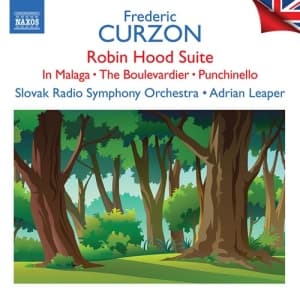 Curzon Frederic - Robin Hood Suite In Malaga The Bo (CD)