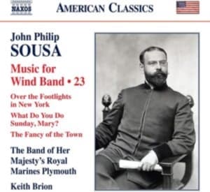 Sousa John Philip - Music For Wind Band, Vol. 23 (CD)