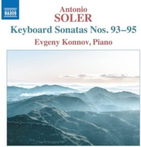 Soler Antonio - Keyboard Sonatas, Nos. 93-95 (CD)