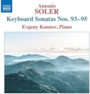 Soler Antonio - Keyboard Sonatas, Nos. 93-95 (CD)