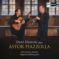 Pikkukuva 1 / 2: Dan Larsson & Magnus Grönlund - Duo Dialog Plays Astor Piazzolla (CD)