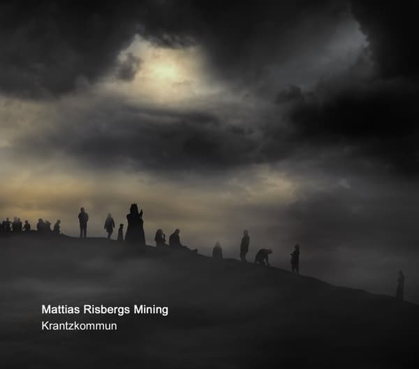 Mattias Risbergs Mining: Krantzkommun (CD)