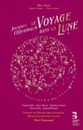 Pikkukuva 1 / 2: Offenbach Jacques - Le Voyage Dans La Lune (2Cd + Book)