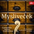 Pikkukuva 1 / 2: Myslivecek Josef - Complete Violin Concertos (CD)