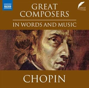 Chopin Frederic - Great Composers In Words & Music (CD)