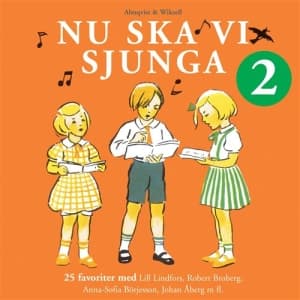 Nu Ska Vi Sjunga 2 - Nu Ska Vi Sjunga 2 (CD)