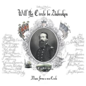 Nitty Gritty Dirt Band - Will The Circle Be Unbroken (CD)