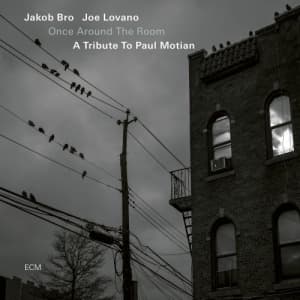 Bro Jakob Lovano Joe - Once Around The Room - A Tribute To (CD)