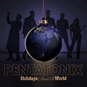 Pentatonix - Holidays Around The World (CD)