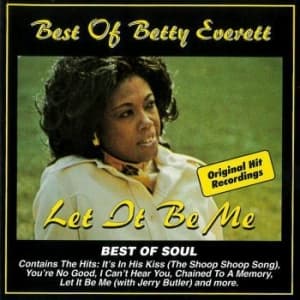 Everett Betty - Best Of Betty Everett: Let It Be Me (CD)