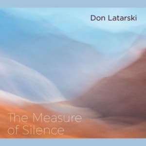 Latarski Don - Measure Of Silence (CD)